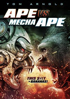 猿猴大戰(zhàn)機械猿猴 Ape vs. Mecha Ape(全集)